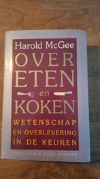 Over Eten en Koken - Harold McGee, Achtergrond en Informatie, Harold McGee, Ophalen of Verzenden, Zo goed als nieuw
