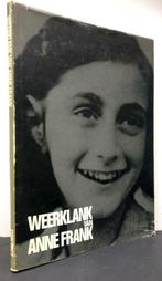 Steenmeijer, Anna G. (red.) - Weerklank van Anne Frank (1970, Ophalen of Verzenden, 20e eeuw of later, Zo goed als nieuw