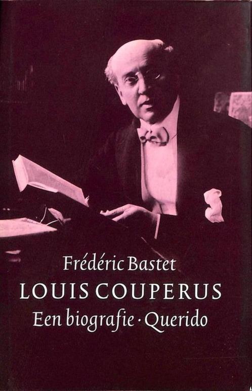 Couperus biografie - F. Bastet, Boeken, Literatuur, Gelezen, Nederland, Ophalen of Verzenden