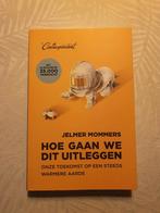 Jelmer Mommers - Hoe gaan we dit uitleggen, Ophalen, Nieuw, Jelmer Mommers