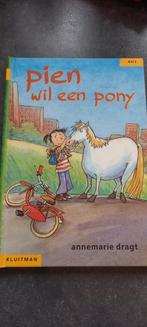 A. Dragt - Pien wil een pony, Boeken, Fictie algemeen, Nieuw, A. Dragt, Ophalen of Verzenden