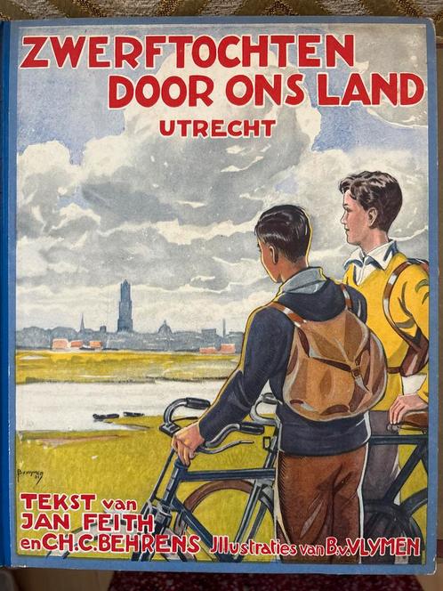 Zwerftochten Door Ons Land - Utrecht, Antiek en Kunst, Antiek | Boeken en Bijbels, Ophalen of Verzenden