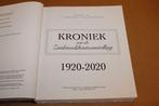 Kroniek van de Zuidenveldtentoonstelling — 1920-2020, Ophalen of Verzenden, Zo goed als nieuw