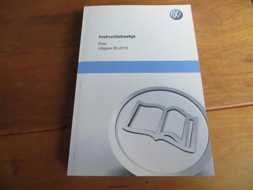 instructieboek Volkswagen Polo benzine, diesel 05-2015, Auto diversen, Handleidingen en Instructieboekjes, Ophalen of Verzenden