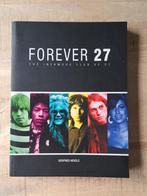 Forever 27 - The Infamous Club of 27, Boeken, Godfried Nevels, Artiest, Ophalen of Verzenden, Zo goed als nieuw