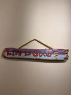 Leuke Wanddecoratie - Life is Good, Huis en Inrichting, Ophalen of Verzenden, Zo goed als nieuw