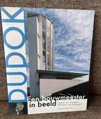 Boek DUDOK - Een bouwmeester in beeld, Ophalen, Zo goed als nieuw, Architecten