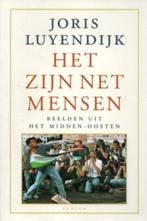 Joris Luyendijk - Het zijn net mensen - ZGAN, Boeken, Geschiedenis | Wereld, Ophalen of Verzenden, Zo goed als nieuw