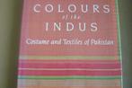 PAKISTAN / Colours of the Indus / Costume and Textiles, Verzenden, Zo goed als nieuw, Mode algemeen
