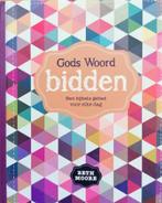 Gods Woord bidden, Boeken, Nieuw, Ophalen of Verzenden, Beth Moore, Christendom | Protestants