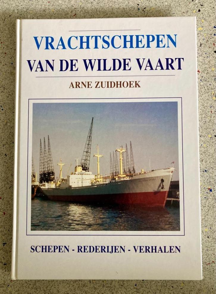 Vrachtschepen van de Wilde Vaart Schepen - Rederijen, Verzamelen, Scheepvaart, Zo goed als nieuw, Boek of Tijdschrift, Motorboot