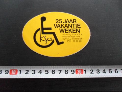 sticker KSA rotterdam 25 jaar vakantie weken gehandicapten *, Verzamelen, Stickers, Zo goed als nieuw, Bedrijf of Vereniging, Ophalen