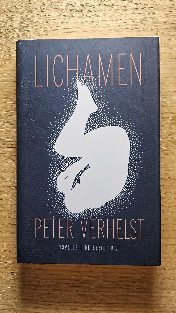 Lichamen - Peter Verhelst, Ophalen of Verzenden, Zo goed als nieuw