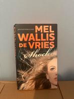 Shock - Mel Wallis de Vries - Jeugdthriller, Boeken, Ophalen of Verzenden, Gelezen, Nederland