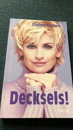 Daphne Deckers - Decksels!, Verzenden, Gelezen