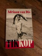 Tikko - Adriaan van Dis (Roman), Boeken, Ophalen of Verzenden, Gelezen, Adriaan van Dis, Nederland