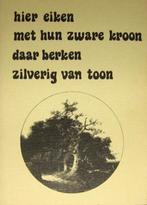 Hier Eiken met hun Zware Kroon - Literatuur van Arnhem e.o., Boeken, Geschiedenis | Stad en Regio, Ophalen of Verzenden, Zo goed als nieuw