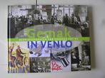 Venlo: Gemak in Venlo. Bedrijfsverhalen van vroeger tot nu, Boeken, Ophalen of Verzenden, Zo goed als nieuw