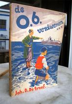 Greef, Joh. De - De O-6 verdwenen (1933), Antiek en Kunst, Ophalen of Verzenden