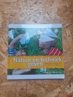Natuur en techniek geven (paboboek), Boeken, Studieboeken en Cursussen, Ophalen of Verzenden, Beta, Zo goed als nieuw, HBO