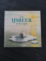 Een ijsbeer in de tropen, Boeken, Hans de Beer, 5 of 6 jaar, Jongen of Meisje, Ophalen of Verzenden