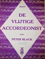 De Vlijtige Accordeonist - Peter Black - Deel VI, Muziek en Instrumenten, Bladmuziek, Gebruikt, Les of Cursus, Ophalen of Verzenden