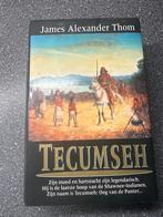 Tecumseh - James Alexander Thom (Gelezen), Verzenden, Zo goed als nieuw, Nederland, James Alexander Thom