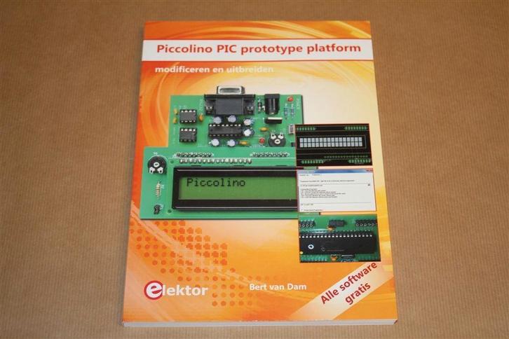 Piccolino PIC Prototype platform modificeren en uitbreiden, Boeken, Informatica en Computer, Zo goed als nieuw, Internet of Webdesign