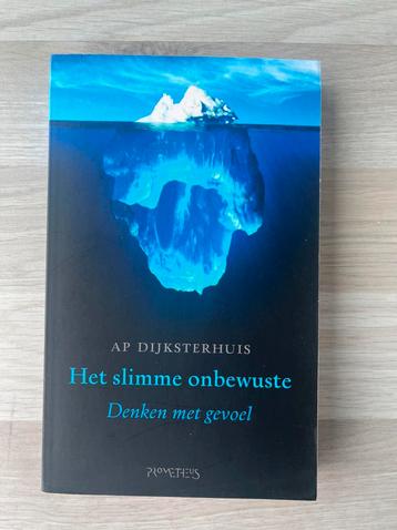 Ap Dijksterhuis - Het slimme onbewuste beschikbaar voor biedingen