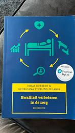 Kwaliteit verbeteren in de zorg, 3e editie met MyLab NL, Jonas Rubrech; Georgiana Stuyling de Lange, Ophalen of Verzenden, Zo goed als nieuw