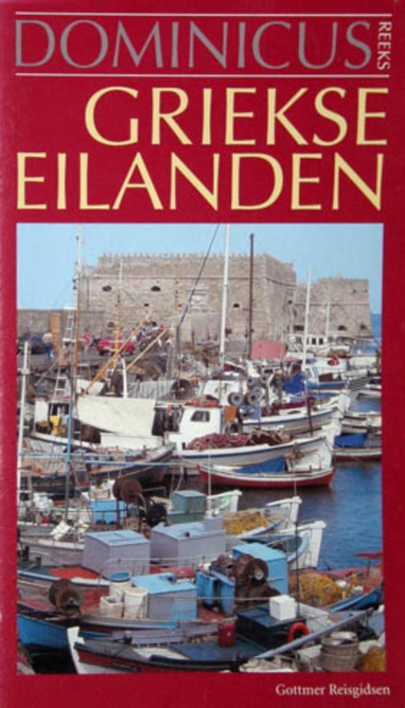 Griekse eilanden (Dominicus) 8e druk, Boeken, Reisgidsen, Zo goed als nieuw, Reisgids of -boek, Europa, Overige merken, Ophalen of Verzenden