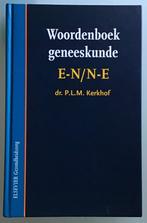 dr. P.L.M. Kerkhof: Woordenboek geneeskunde E-N / N-E, Ophalen of Verzenden, Zo goed als nieuw, Overige uitgevers, Nederlands