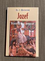 Jozef - Dienen in Gods opdracht - ds. J. Westerink, Boeken, Ophalen of Verzenden, Zo goed als nieuw, Christendom | Protestants