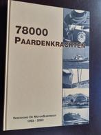 78000 paardenkrachten -Vereniging De Motorsleepboot, Boek of Tijdschrift, Motorboot, Zo goed als nieuw, Verzenden