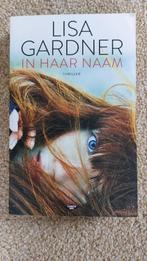 In haar naam, Lisa Gardner, Ophalen of Verzenden, Gelezen, Lisa Gardner
