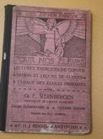 Oud Frans schoolboek Pour Nos Élèves (1904) - Zeldzaam!, Ophalen of Verzenden
