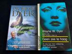 2x Wayne Dyer – Inspirerende zelfhulpboeken, Ophalen of Verzenden, Zo goed als nieuw, Spiritualiteit algemeen