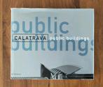 Santiago Calatrava - Public Buildings (architect), Boeken, Gelezen, Ophalen of Verzenden, Anthony Tischhauser / Stanislaus von Moos