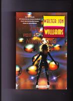 Walter Jon Williams Heer van de Nieuwe Stad SF 339, Ophalen of Verzenden, Gelezen