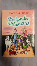 Cornelia Funke - De hondenuitlaatclub, Fictie algemeen, Cornelia Funke, Ophalen of Verzenden, Zo goed als nieuw
