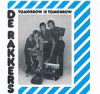 De Rakkers - Tomorrow is Tomorrow - Oh lieve Sonja, Cd's en Dvd's, Vinyl | Nederlandstalig, Ophalen of Verzenden, Zo goed als nieuw
