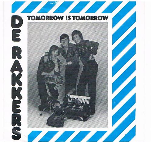 De Rakkers - Tomorrow is Tomorrow - Oh lieve Sonja, Cd's en Dvd's, Vinyl | Nederlandstalig, Zo goed als nieuw, Levenslied of Smartlap
