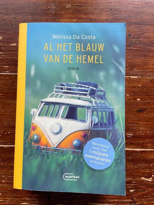 Mélissa Da Costa Al het blauw van de hemel 2024 Ongelezen, Boeken, Literatuur, Zo goed als nieuw, Europa overig, Ophalen of Verzenden