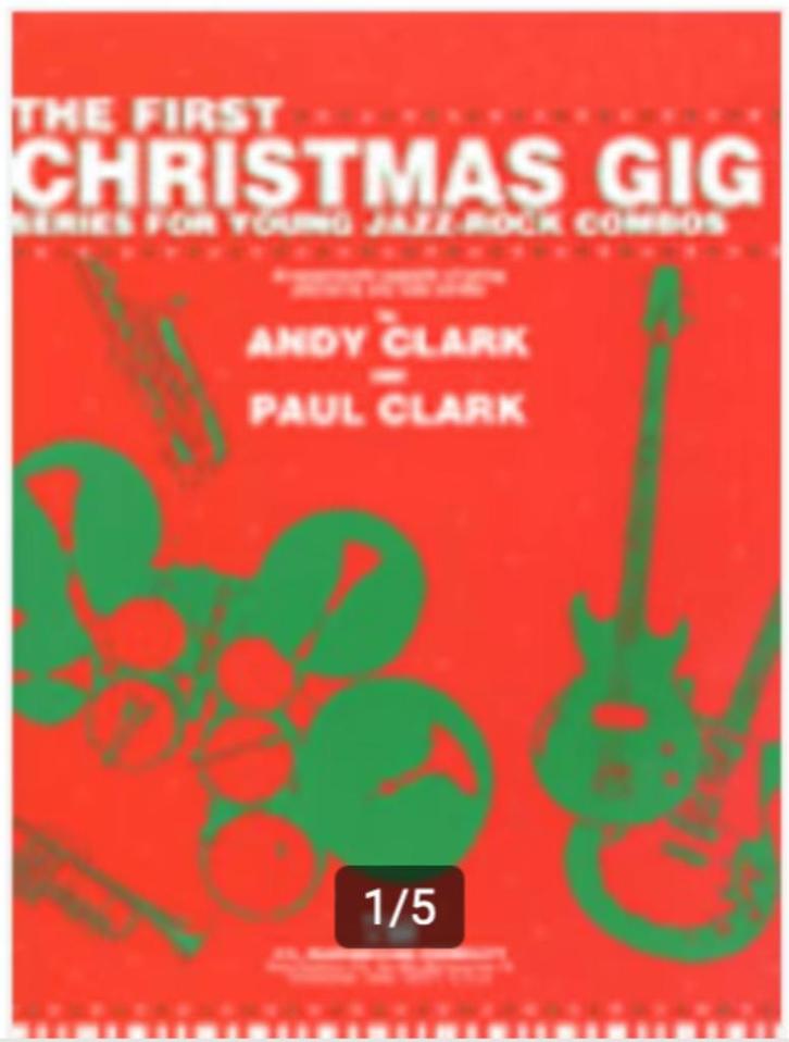 The First Christmas Gig Combo Andy and Paul Clark +CD gr 2, Muziek en Instrumenten, Bladmuziek, Nieuw, Artiest of Componist, Populair