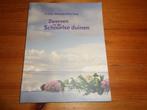 Zwerven in de schoorlse duinen - frans nieuwenhuizen, Boeken, Natuur, Wandel- of Recreatiegebieden, Ophalen of Verzenden, Zo goed als nieuw
