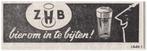 Reclame Advertentie 1959 ZHB Zuid-Hollandse Bier Brouwerij, Verzamelen, Biermerken, Overige merken, Overige typen, Gebruikt, Ophalen of Verzenden