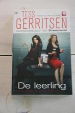 tess Gerritsen, DE LEERLING, Ophalen of Verzenden, Zo goed als nieuw