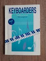 Keyboarders Deel 1 - Tom Langhorst, Gelezen, Niet van toepassing, Ophalen of Verzenden, Tom Langhorst