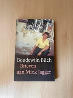 Boudewijn Büch - Brieven aan Mick Jagger, Boeken, Ophalen of Verzenden, Gelezen, Nederland
