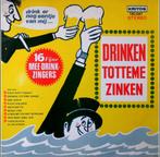 Gezocht! Drinken tottene zinken lp, Ophalen of Verzenden, Zo goed als nieuw, Overige formaten